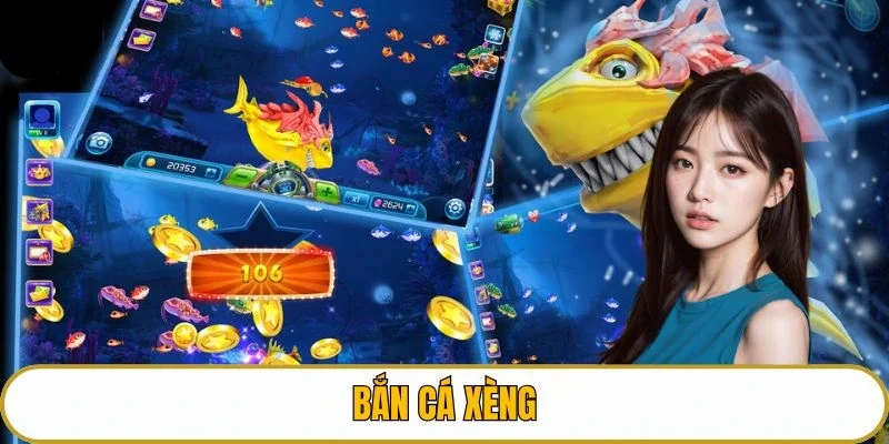 Bắn cá xèng